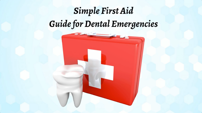 Simple First Aid Guide for Dental Emergencies